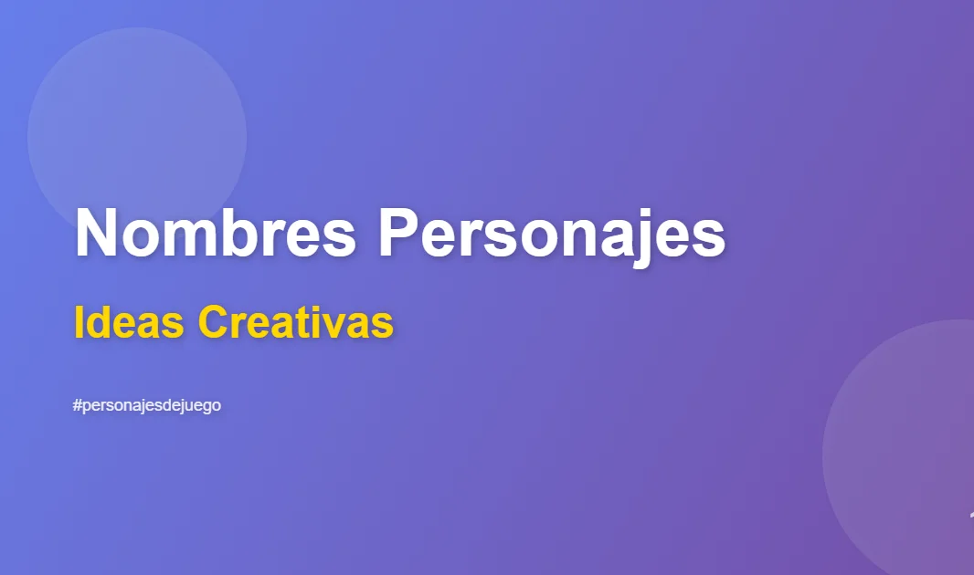 Ideas creativas de nombres para personajes de juegos